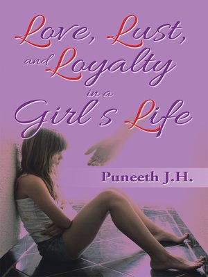cover image of Love, Lust, & Loyalty in a Girl'S  Life